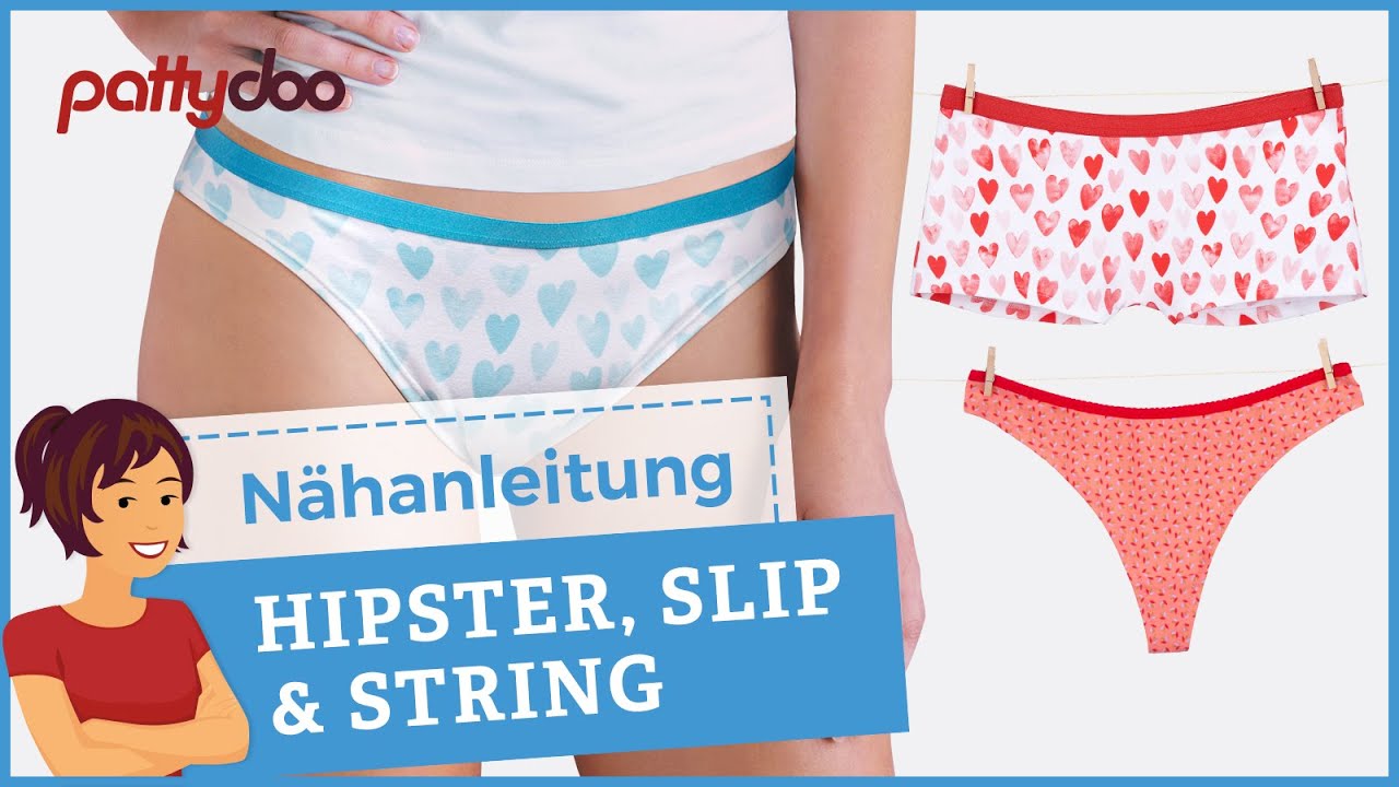 Pattydoo Nahanleitung Hipster Slip String Unterwasche Aus Jersey Nahen Auch Fur Nahanfanger Youtube