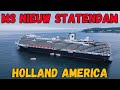 ms Nieuw Statendam Cruise Ship Review | Holland America Pinnacle-Class Experience