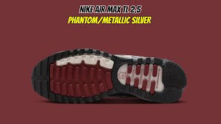 Nike Air Max TL 2.5 Phantom/Metallic Silver