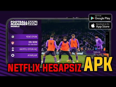 FM 24 MOBILE ÇIKTI😱 NASIL İNDİRİLİR? NETFLIX HESABI OLMADAN NASIL GİRİŞ YAPILIR?