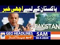 Geo news headlines 5 am  good news for pakistan  30th april 2024