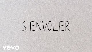 Video thumbnail of "Sindy - S'envoler (Audio + paroles)"