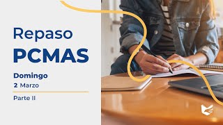 Repaso PCMAS 2025 (Parte 2)