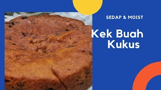 RESEPI |KEK BUAH | KUKUS