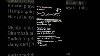 Download Lagu lirik lagu stop judi miskin #lirik #lagu #stopjudimiskin #eckoshow #lyrics #liriklagu MP3