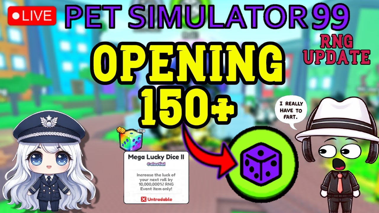 🔴LIVE | OPENING 150+ MEGA LUCKY DICE II | RNG UPDATE | PET SIMULATOR 99 ...