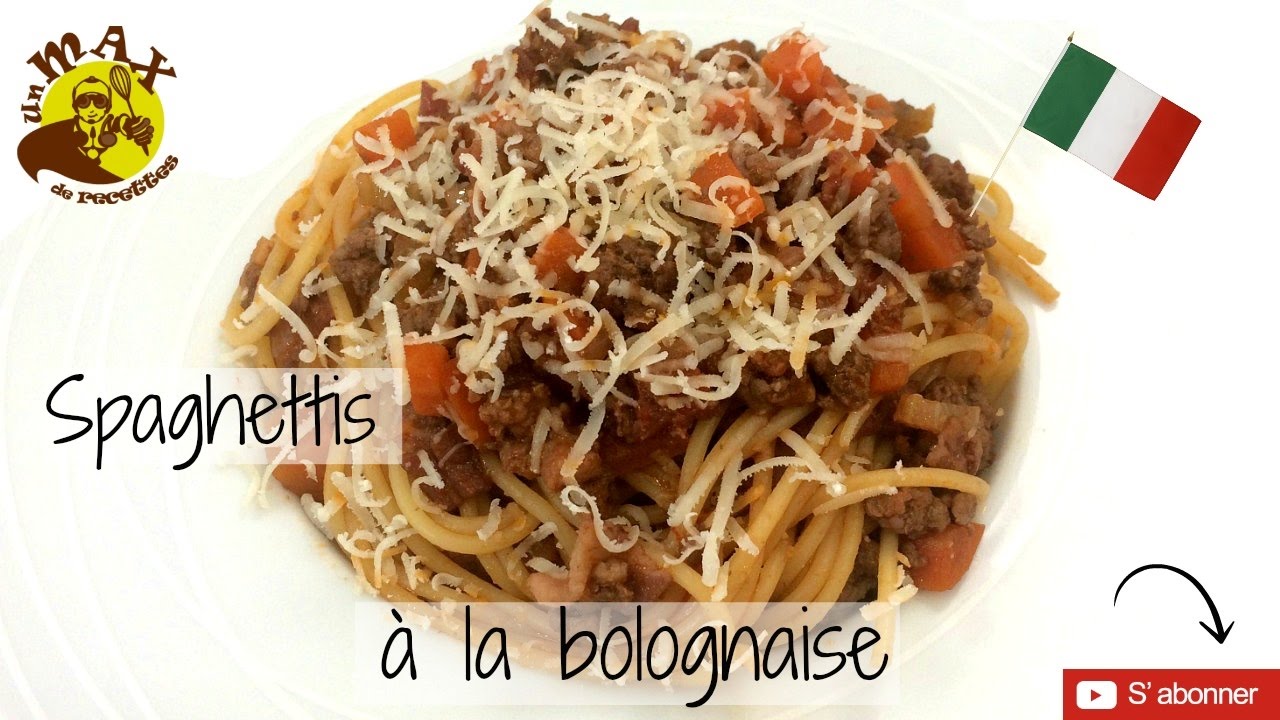 Spaghettis Bolognaise Recette Italienne Plat Facile Et Rapide