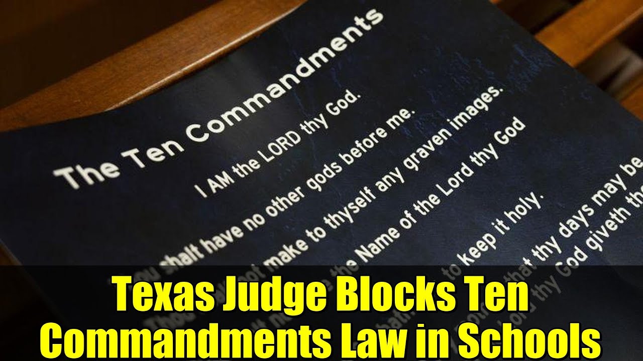 Texas Judge Blocks Ten Commandments Law in Schools | Religious Freedom Victory