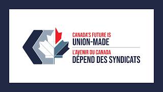 Canada's Future is Union-Made: Political Speaker - Hon. Avi Lewis