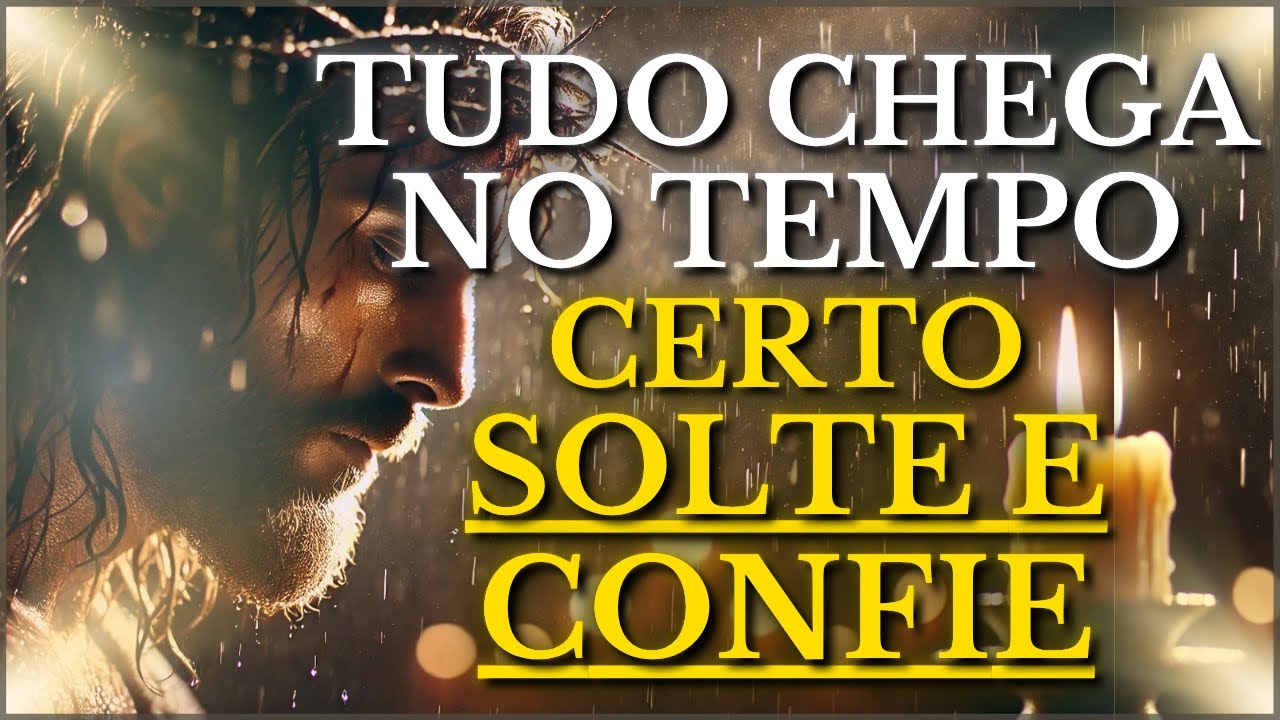 DEUS TE DIZ HOJE: CREIA, TUDO CHEGA NO TEMPO CERTO, SOLTE E CONFIE EM SUA PROMESSA