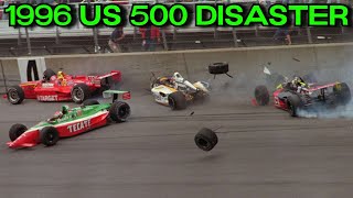 The 1996 US 500 Disaster at Michigan