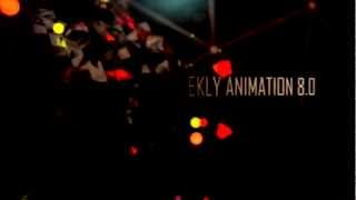 WeeklyAnimation 8.0 by SmokeWeedBrothers