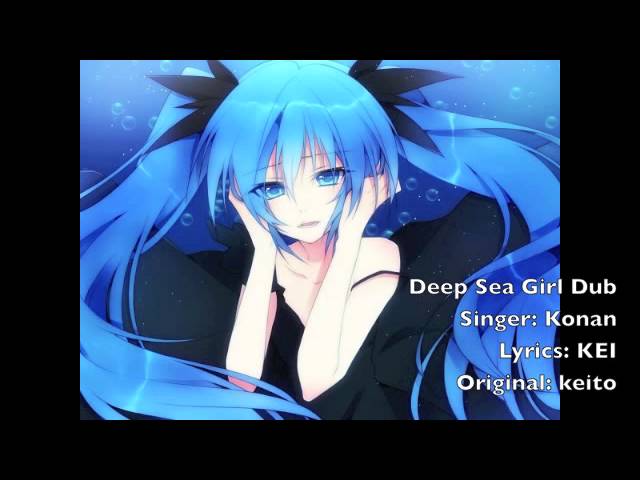 ENGLISH【Konan】「Deep Sea Girl/深海少女」を歌ってみた - YouTube