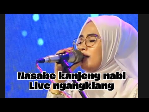 NASABE KANJENG NABI - MUTIK NIDA LIVE NGANGKLANG BERSAMA GUS ALAM KALIWUNGU