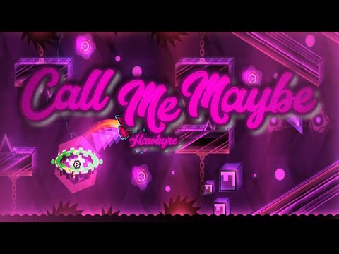 (FLUKE FROM 37) Call Me Maybe 100% (Extreme Demon) by Hawkyre and more
