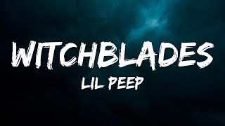 Lil Peep - witchblades (Lyrics)