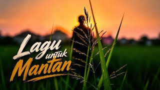 Masih Ingat Mantan? Lagu Ini Mewakili Semua Perasaanmu
