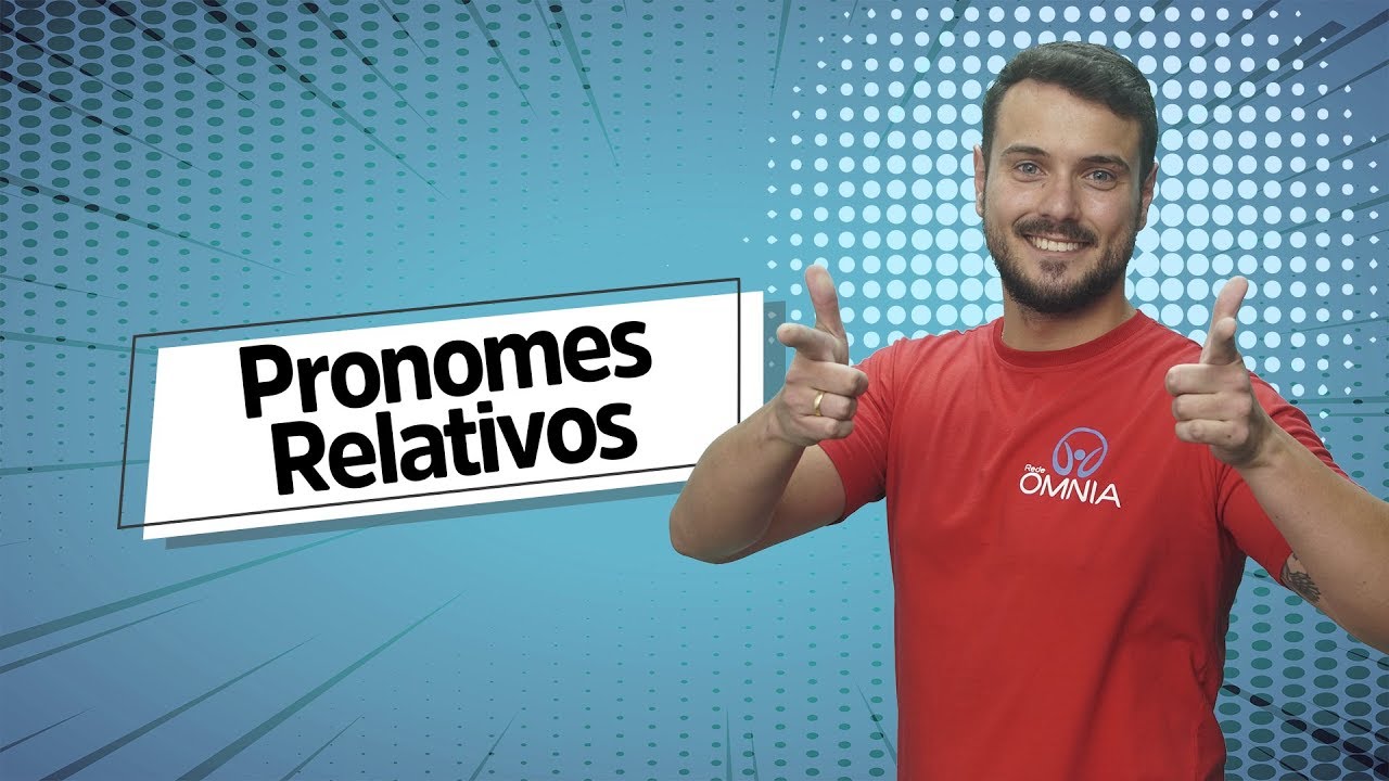 Pronome relativo  Pronome relativo, Pronomes relativos, Assuntos