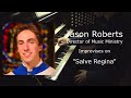 Improvisation on salve regina by jason roberts