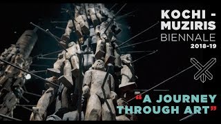 Kochi-muziris biennale 2018 (a journey through art)