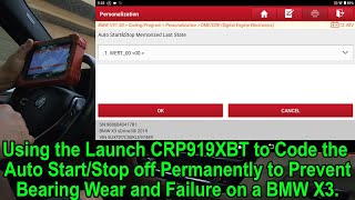 Using the CRP919XBT to Disable the Auto Start Stop on a 2019 BMW X3 to Prevent Rod Bearing Failure.