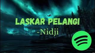 Nidji - Laskar Pelangi (Lirik Lagu Inspiratif & Penuh Semangat) 🌈✨