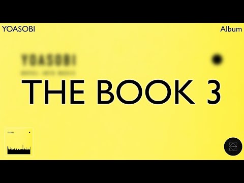 YOASOBI - THE BOOK 3 (Drop Compilation) - YouTube