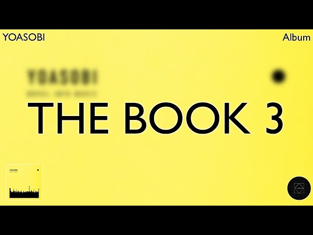 YOASOBI - THE BOOK 3 (Drop Compilation) - YouTube
