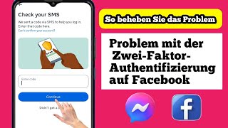 Facebook Zwei-Faktor-Authentifizierung Problem beheben (2025) | 2FA-Code wird nicht empfangen