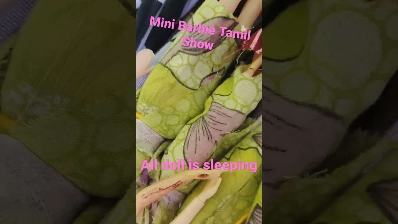 All doll is sleeping 😴 || Barbie show || Mini Barbie Tamil Show