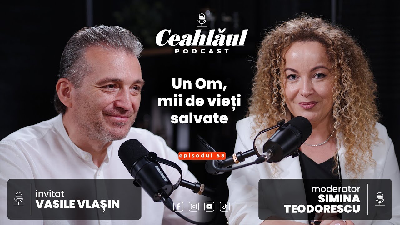 Vasile Vlașin - Un Om, mii de vieți salvate | Ceahlăul Podcast, Episodul #53