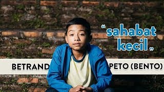 LAGU BETRAND PETO ▶ SAHABAT KECILKU COVER MUSIK KLIP By Kingkong