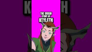 Who Is Keyleth?