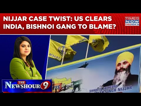US 'Clears' India In Nijjar Case? Bishnoi Gang Angle Sparks Fresh Political Debate | THE NEWSHOUR