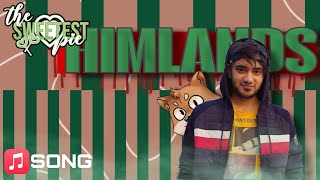 HIMLANDS: The Ultimate Journey (Official Song) | @YesSmartyPie 