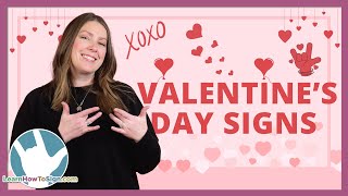 Valentine&#39;s Day Signs in ASL