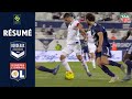 FC GIRONDINS DE BORDEAUX - OLYMPIQUE LYONNAIS(0 - 0 ) - Résumé - (BORDEAUX - OL) / 2020/2021