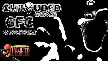 [4K] Shrouded (G)FC (Redone) (+Added Changes) | FNF: CLASSIFIED