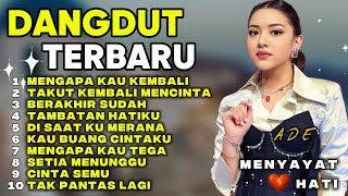 DANGDUT TERBARU PALING SEDIH BANGET 😭 PATAH HATI 💔 | MENYAYAT HATI VIRAL 2026 