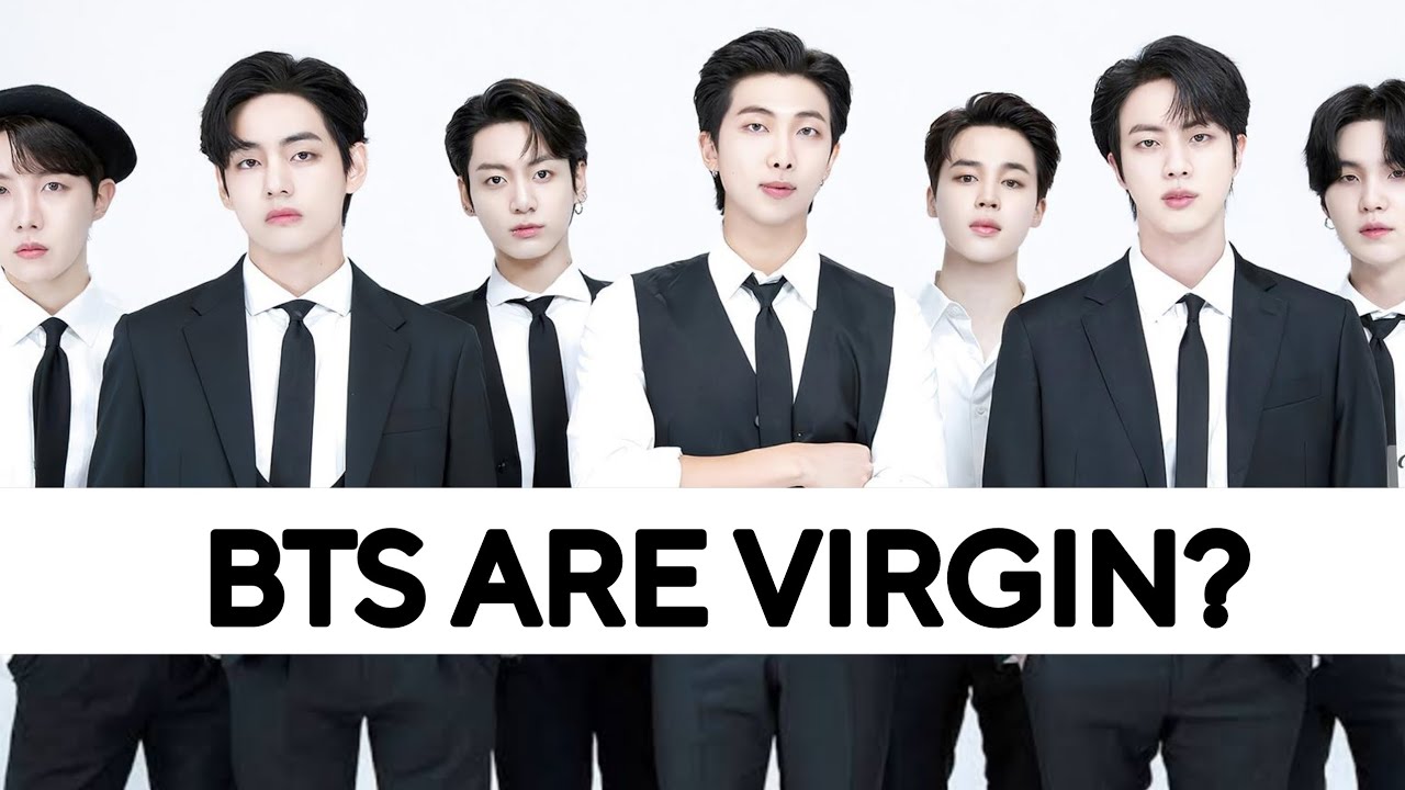 bts are virgin - YouTube
