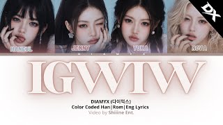 DIAMYX ‘I GET WHAT I WANT’ | Color Coded Lyrics (Eng | Rom | Kor) [Haneul, Jenny, Yuka, Nova] screenshot 4