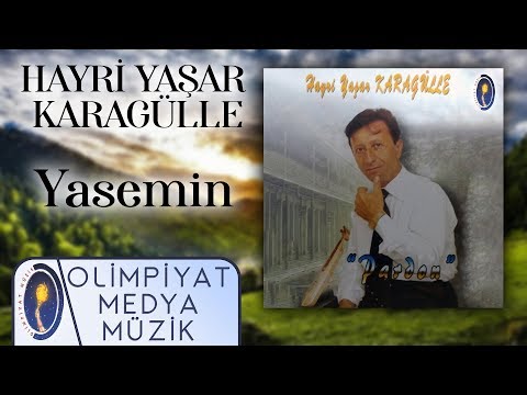 Hayri Yaşar Karagülle - Yasemin