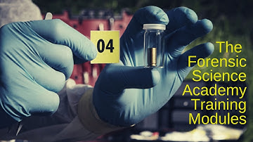 The Forensic Science Academy Hands-On Training Modules