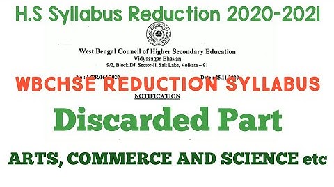Reduction of Syllabus Class 12th wbchse||Wbchse Syllabus reduction in Exam 2020-2021