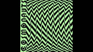 Cosmonauts - Cult Your Hair