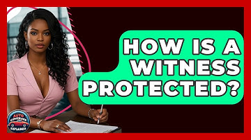 How Is A Witness Protected? - Auto Coverage Explained