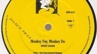 WESTBAM - Monkey Say, Monkey Do [12" Version]
