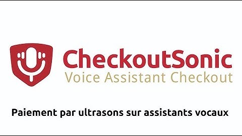 CheckoutSonic - Ultrasound payment on Vocal Assistants