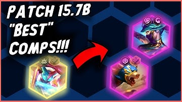 BEST COMPS Patch 15.7B!!! - Recommendations for Climbing in TFT SET 15
