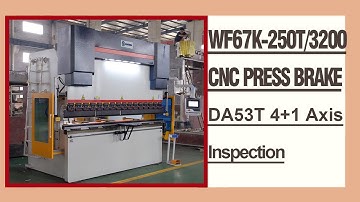 RONGWIN WF67K-E-250T/3200 4+1 axis DA53T controller CNC press brake machine Inspection